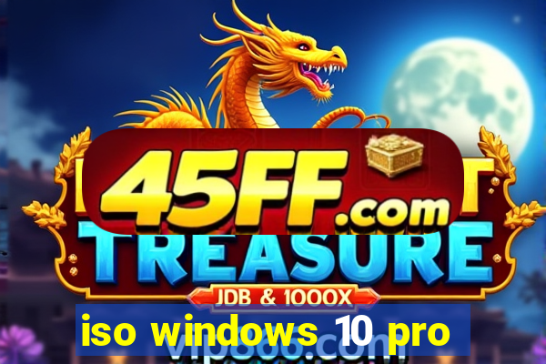 iso windows 10 pro